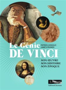 Le génie de Vinci - Jusseaux Patrick - Prunier Jame's