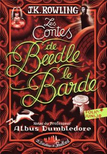 Les contes de Beedle le Barde - Rowling J.K. - Ménard Jean-François