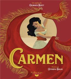Carmen. Avec 1 CD audio - Bizet Georges - Eymery Christian - Baldi Caterina