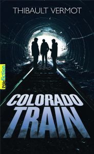 Colorado train - Vermot Thibault