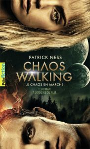 Le chaos en marche Tome 1 : La voix du couteau - Ness Patrick - Krebs Bruno
