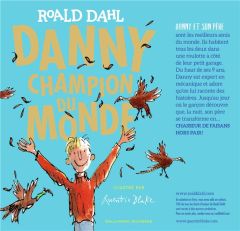 Danny, champion du monde - Dahl Roald - Blake Quentin - Ménard Jean-François