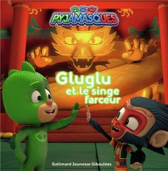 Les Pyjamasques (série TV) Tome 32 : Gluglu et le singe farceur - ROMUALD