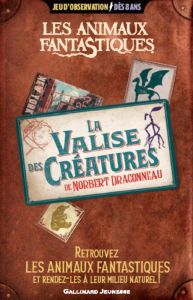 ANIMAUX FANTASTIQUES - LA VALISE DES CREATURES DE NORBERT DRAGONNEAU - JEU D'OBSERVATION - COLLECTIF