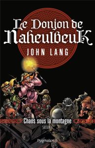 Le Donjon de Naheulbeuk Saison 6 : Chaos sous la montagne - Lang John