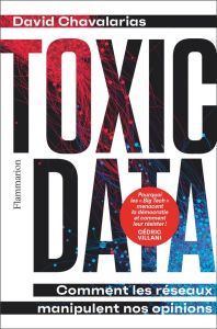 Toxic Data - Chavalarias David
