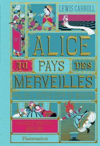 Alice au Pays des Merveilles suivi de L'autre côté du miroir - Carroll Lewis