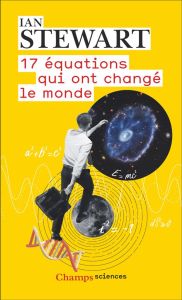 17 équations qui ont changé le monde - Stewart Ian - Muchnik Anatole