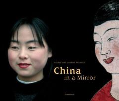 China in a mirror - Michaud Sabrina - Michaud Roland - Javary Cyrille