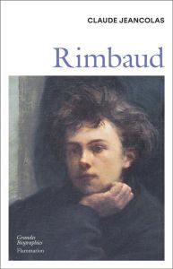 Rimbaud - Jeancolas Claude - Espitallier Jean-Michel