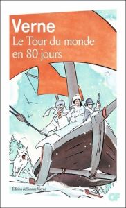 Le tour du monde en 80 jours - Verne Jules - Vierne Simone - Ledda Sylvain