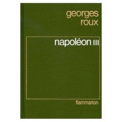NAPOLEON III - ROUX GEORGES