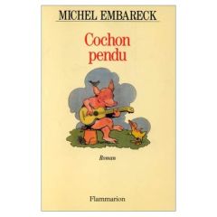 Cochon pendu - Embareck Michel