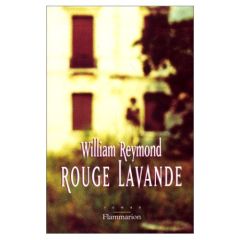 Rouge lavande - Reymond William