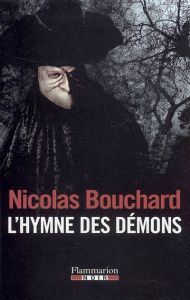 L'Hymne des démons - Bouchard Nicolas