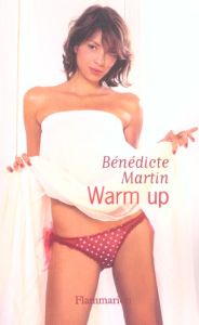 Warm up - Martin Bénédicte