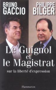 Le Guignol et le Magistrat - Gaccio Bruno - Bilger Philippe - Verlant Gilles