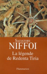 La légende de Redenta Tiria - Niffoi Salvatore - Vittoz Dominique
