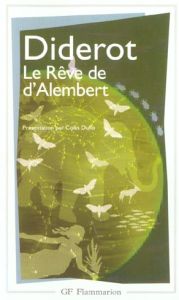 Le Rêve de d'Alembert - Diderot Denis - Duflo Colas