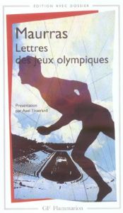 Lettre des Jeux Olympiques - Maurras Charles - Tisserand Axel