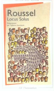 Locus Solus - Roussel Raymond - Samoyault Tiphaine