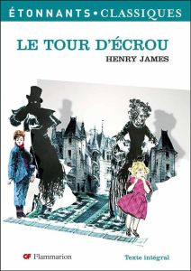 Le Tour d'écrou - James Henry - Meyrignac Mathieu - Pavans Jean