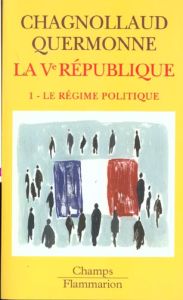 La Vème République. Tome 1, Le régime politique - Chagnollaud Dominique - Quermonne Jean-Louis