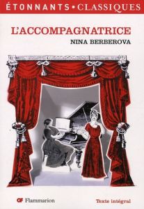L'accompagnatrice - Berberova Nina - Chweitzer Lydia - Humeau-Sermage
