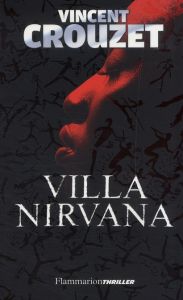 Villa Nirvana - Crouzet Vincent