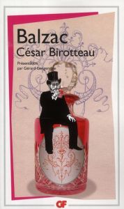 César Birotteau - Balzac Honoré de - Gengembre Gérard