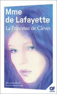 La Princesse de Clèves - Lafayette Madame de - Mesnard Jean