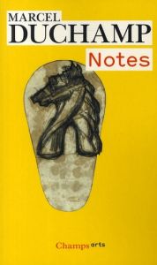 Notes - Duchamp Marcel - Hulten Pontus - Matisse Paul