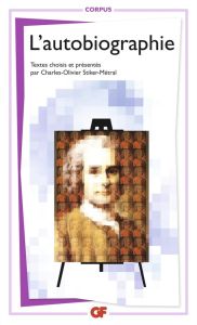 L'autobiographie - Stiker-Métral Charles-Olivier