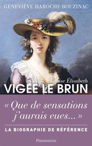 Louise Elisabeth Vigée Le Brun - Haroche-Bouzinac Geneviève