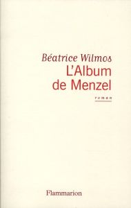L'Album de Menzel - Wilmos Béatrice