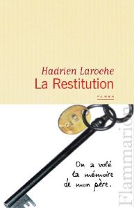 La Restitution - Laroche Hadrien