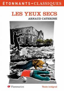 Les Yeux secs - Cathrine Arnaud