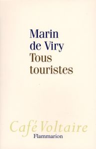 Tous touristes - Viry Marin de