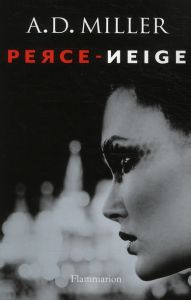 Perce-Neige - Miller Andrew - Bellot Florence