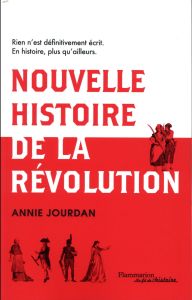 Nouvelle histoire de la Révolution - Jourdan Annie