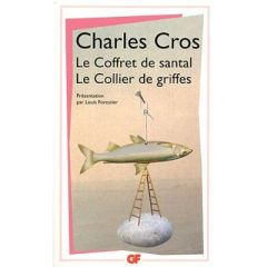 Le coffret de santal / Le collier de griffes - Cros Charles