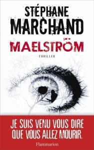 Maelström - Marchand Stéphane