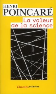 La valeur de la science - Poincaré Henri - Vuillemin Jules