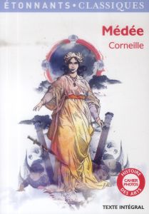 Médée - Corneille Pierre - Périer Isabelle