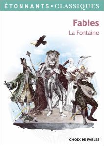 Fables - La Fontaine Jean de - Rauline Laurence