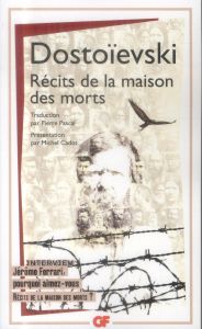 Récits de la maison des morts - Dostoïevski Fédor - Pascal Pierre - Cadot Michel -