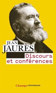 Discours et conférences - Jaurès Jean - Hirsch Thomas