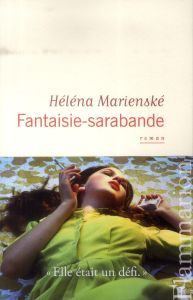 Fantaisie-sarabande - Marienské Héléna