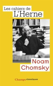 Noam Chomsky. Les cahiers de l'Herne n°88 - Bricmont Jean - Franck Julie - Harder Yves-Jean