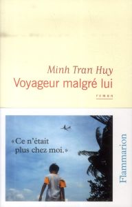 Voyageur malgré lui - Huy Minh Tran